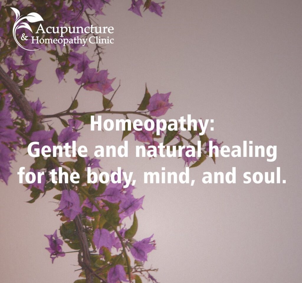 Homeopathy: gentle and natural healing for the body, mind, and soul.