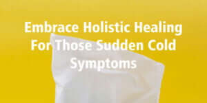 Homeopathic Remedies for Colds and Flu